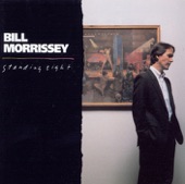 Bill Morrissey - She's That Kind Of Mystery