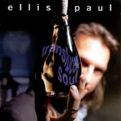 Translucent Soul - Ellis Paul