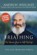 Andrew Weil, M.D. - Breathing: The Master Key to Self Healing