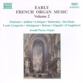 Early French Organ Music, Vol. 2