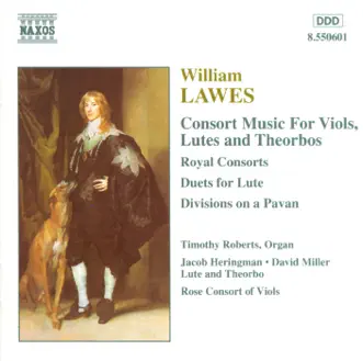 Lawes: Consort Music for Viols, Lutes and Theorbos by Rose Consort of Viols album reviews, ratings, credits