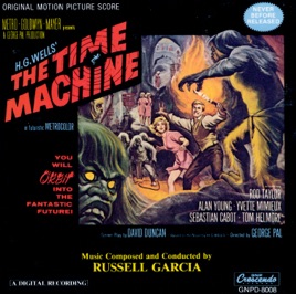 The Time Machine Soundtrack From The Motion Picture By Russell Garcia