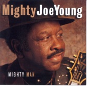 Mighty Joe Young - Bring It On