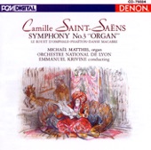 Saint-Saens: Symphony No. 3 (Organ), Danse Macabre & Others artwork