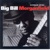 Big Bill Morganfield-People Sure Act Funny