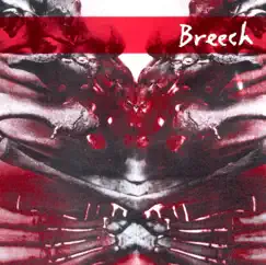 Breech Ep by Breech album reviews, ratings, credits