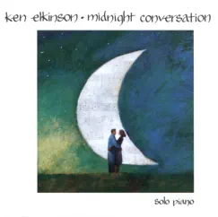 Midnight Conversation by Ken Elkinson album reviews, ratings, credits