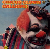Circus Clown Calliope - Be A Clown