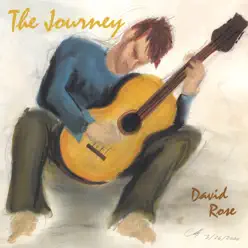 The Journey - David Rose The Journey - David Rose