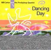 Bill Carter and the Presbybop Quartet - Seventh Day