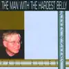 The Man With the Hardest Belly - Poems & Songs album lyrics, reviews, download