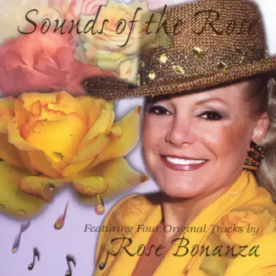 Sounds of the Rose - Rose Bonanza Sounds of the Rose - Rose Bonanza