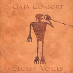 Secret Voices - Gaia Consort