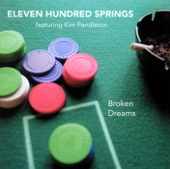 Eleven Hundred Springs - Illegal Smile