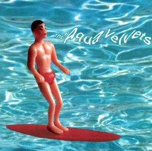 The Aqua Velvets