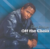 Dan Brown - Whenever You Need Somebody