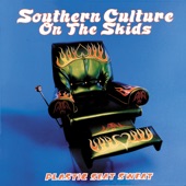 Southern Culture On the Skids - Strangest Ways