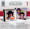 Dos En Uno, 2003