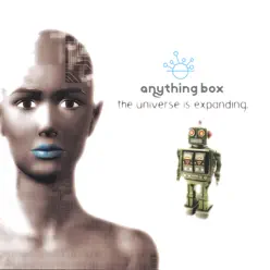 The Universe Is Expanding - Anything Box