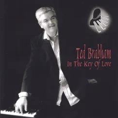 In the Key of Love by Ted Brabham album reviews, ratings, credits