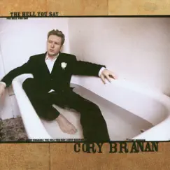 The Hell You Say by Cory Branan album reviews, ratings, credits