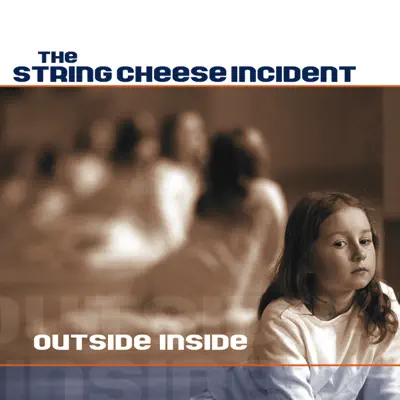 Outside Inside - String Cheese Incident