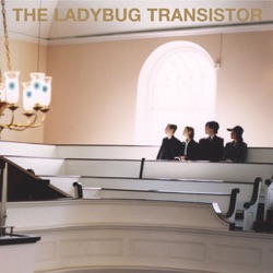 The Ladybug Transistor - Gospel