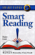 Russell Stauffer & Marcia Reynolds - Smart Reading: Read Fast and Remember Every Detail (Unabridged)