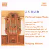 Stream & download Bach: The Great Organ Works