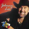 Live at Billy Bob's Texas: Johnny Lee album lyrics, reviews, download