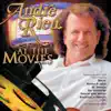 André Rieu: At the Movies album lyrics, reviews, download