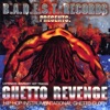 Presents "GHETTO REVENGE" Hip Hop Instrumentational Ghetto Glory