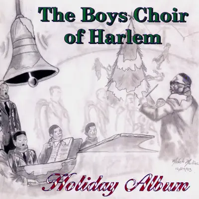 Holiday Album - The Boys Choir of Harlem