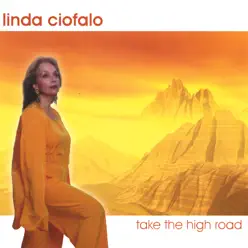Take the High Road - Linda Ciofalo Take the High Road - Linda Ciofalo