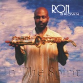 Ron Brown - His Love Holy Spirit