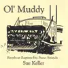 Ol' Muddy album lyrics, reviews, download