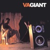 VaGiant - Public Service Announcement