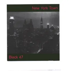New York Town - Black 47