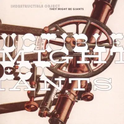 Indestructible Object - EP - They Might Be Giants
