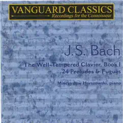 Bach: The Well Tempered Clavier, Book I: 24 Preludes & Fugues by Mieczysław Horszowski album reviews, ratings, credits