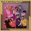 Rock 'n' Roll Dance Party album lyrics, reviews, download