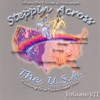 Steppin Across the USA Vol.7, 2004