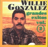 Willie Gonzalez: Grandes Exitos, Vol. 2 artwork