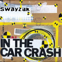 Swayzak - In the Car Crash - Single artwork