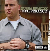 Deliverance by Bubba Sparxxx