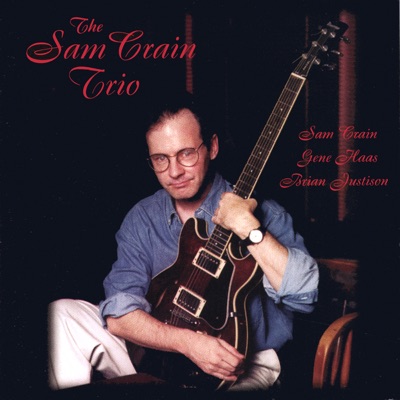 album cover The Sam Crain Trio