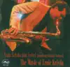 The Music of Ernie Krivda album lyrics, reviews, download
