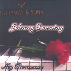 My Romance by Johnny Downing album reviews, ratings, credits
