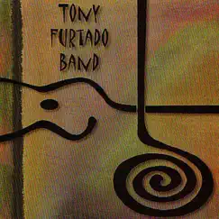 Tony Furtado Band by Tony Furtado album reviews, ratings, credits