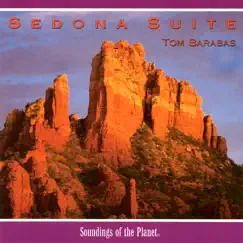 Sedona Suite by Tom Barabas album reviews, ratings, credits